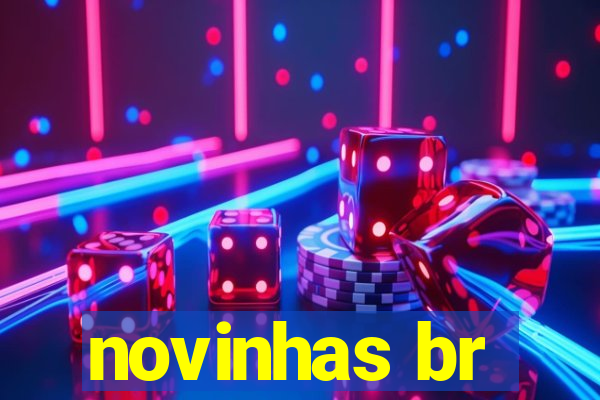 novinhas br